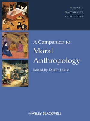 cover image of A Companion to Moral Anthropology